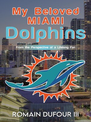 cover image of My Beloved Miami Dolphins